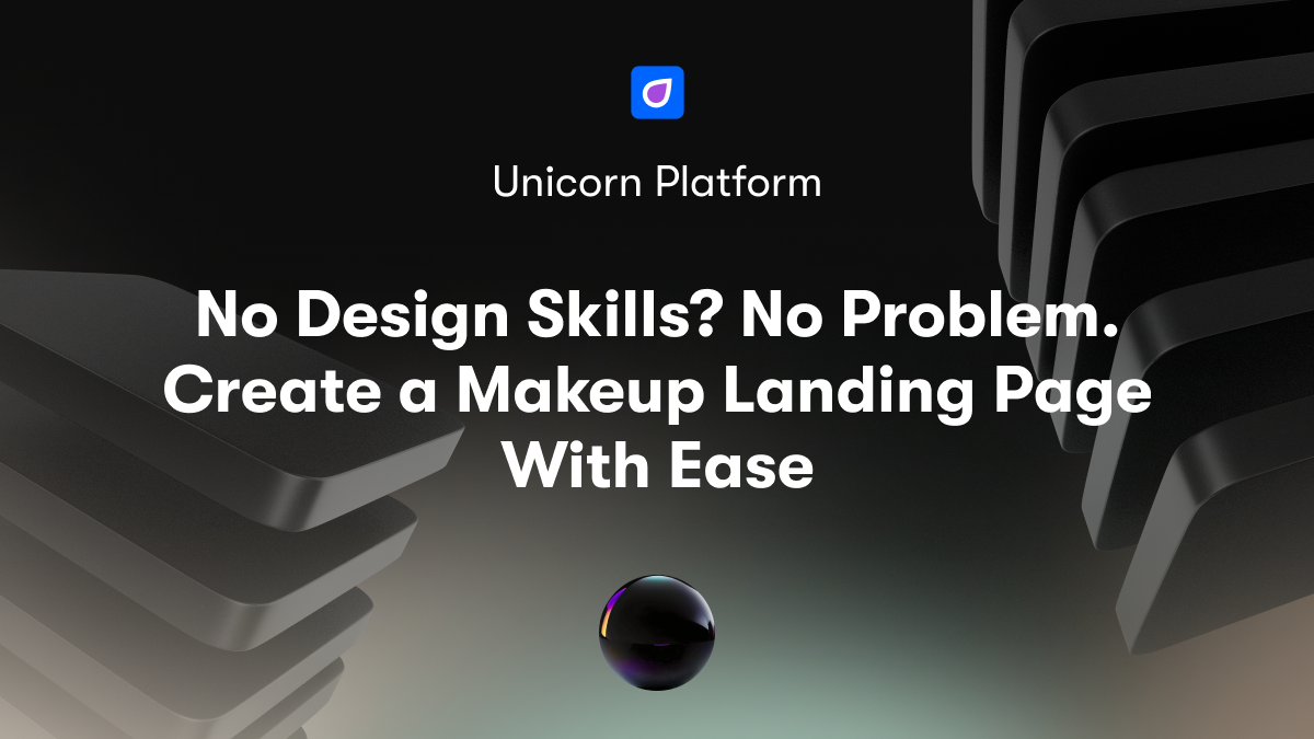 No Design Skills? No Problem. Create a Makeup Landing Page With Ease