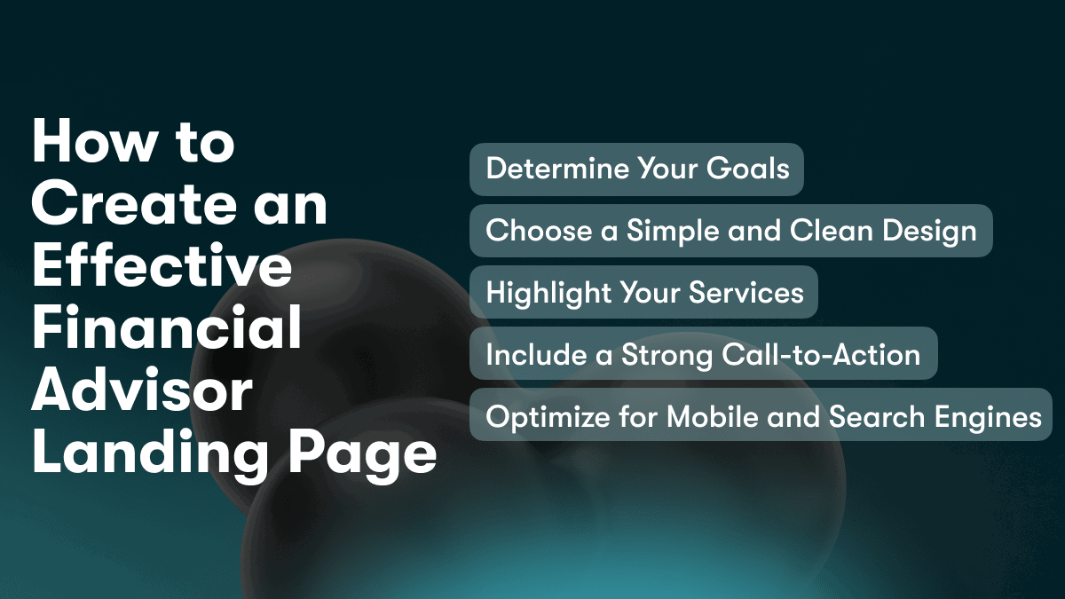 How to Create an Effective Financial Advisor Landing Page