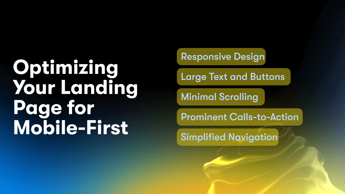 Optimizing Your Landing Page for Mobile-First