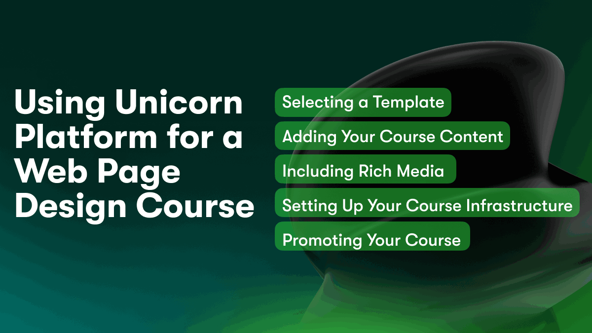 Using Unicorn Platform for a Web Page Design Course