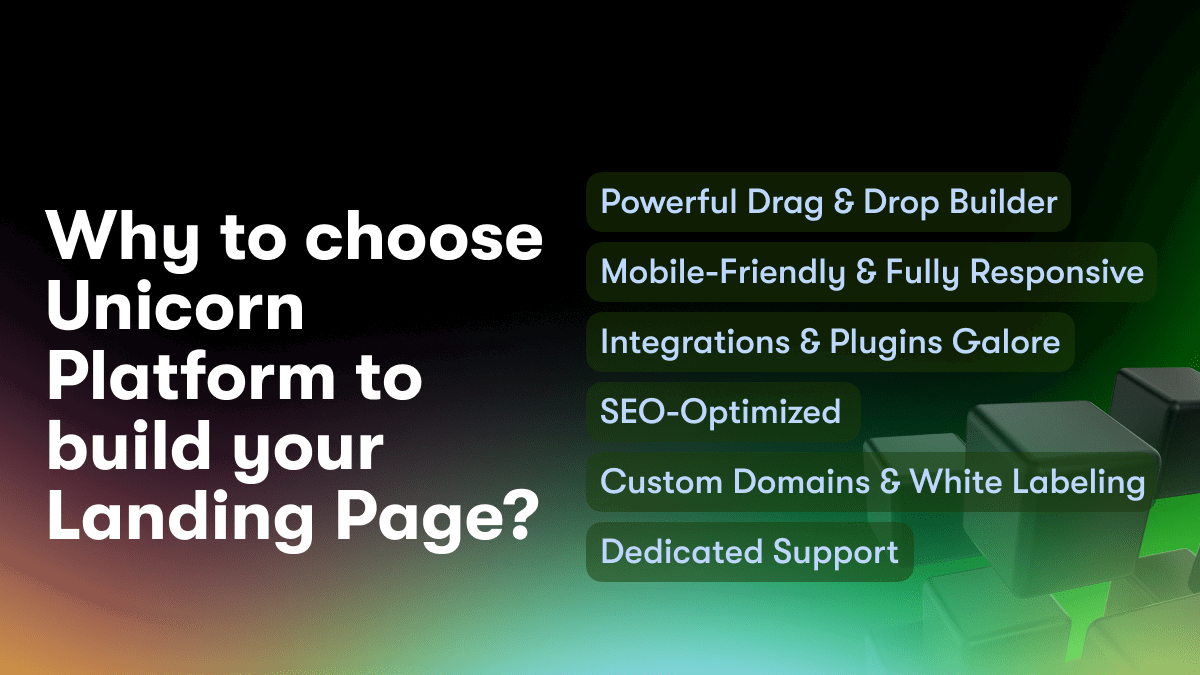 Why to choose Unicorn Platform to build your Landing Page?