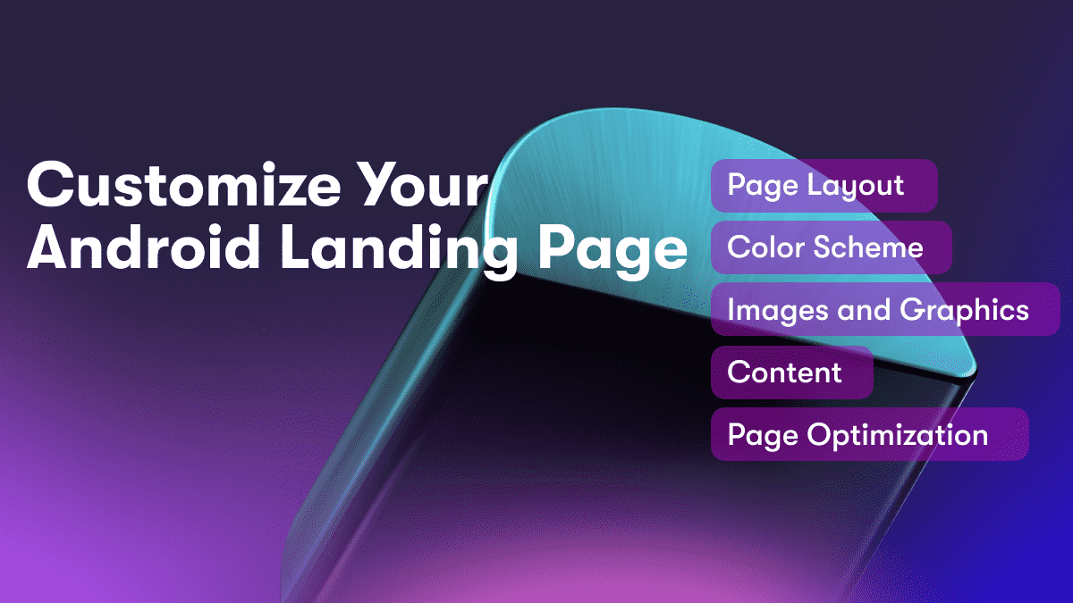 Customize Your Android Landing Page