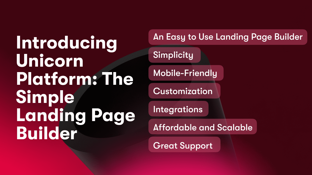 Introducing Unicorn Platform: The Simple Landing Page Builder