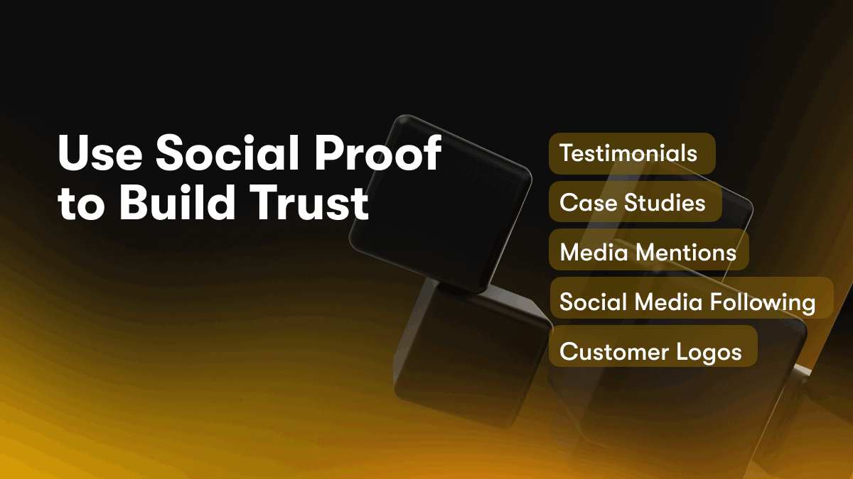 Use Social Proof to Build Trust