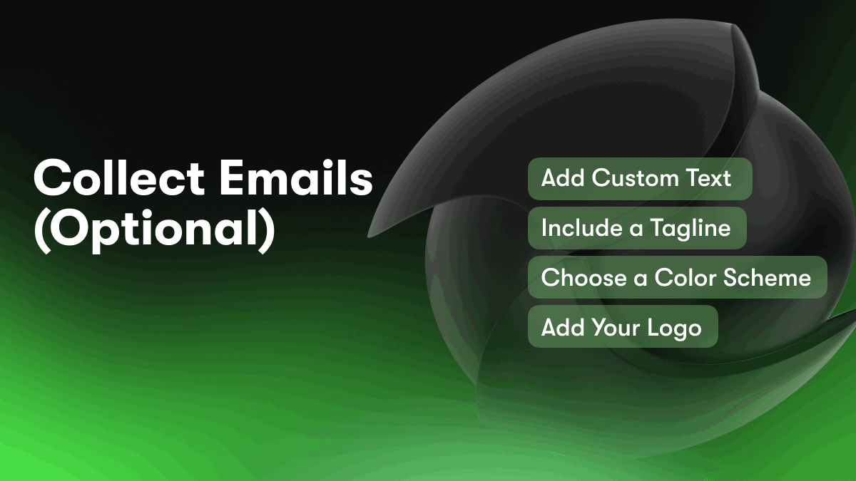 Collect Emails (Optional)